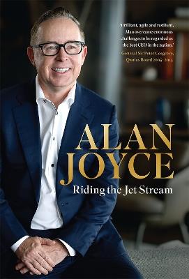 Alan Joyce: Riding the Jet Stream - Alan Joyce - cover
