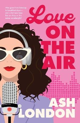 Love on the Air - Ash London - cover