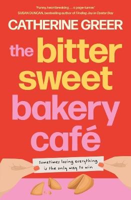 The Bittersweet Bakery Cafe - Catherine Greer - cover