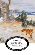 Ways of Wood Folk