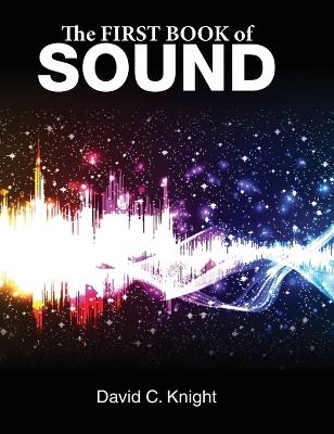 The First Book of Sound - David C Knight - cover