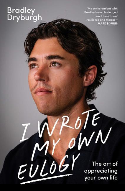 I Wrote My Own Eulogy