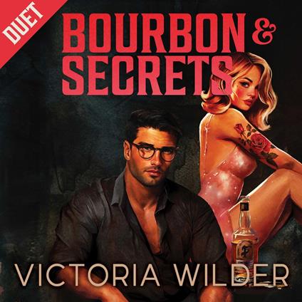 Bourbon and Secrets