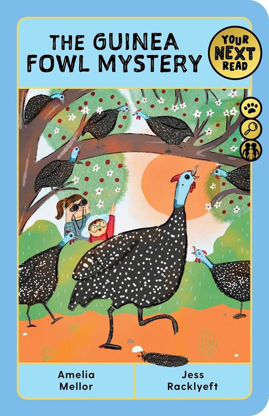 Your Next Read Gold: The Guinea Fowl Mystery - Amelia Mellor,Jess Racklyeft - ebook