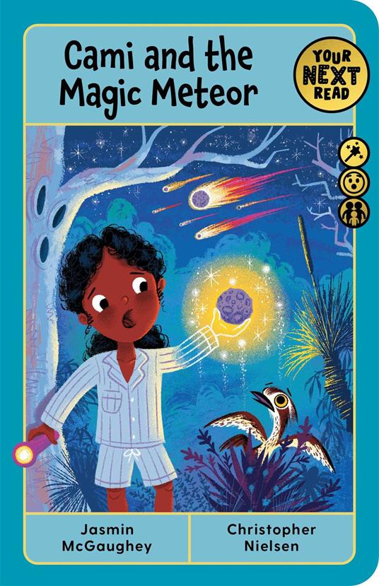 Your Next Read Gold: Cami and the Magic Meteor - Jasmin McGaughey,Chris Nielsen - ebook