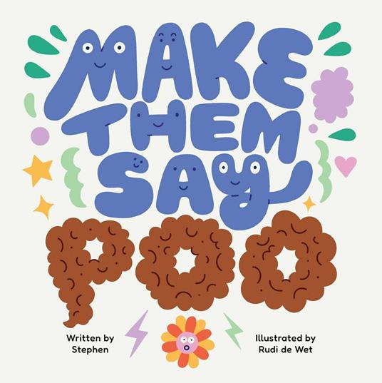 Make Them Say Poo - Stephen,Rudi de Wet - ebook