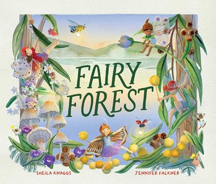 Fairy Forest - Sheila Knaggs,Jennifer Falkner - ebook