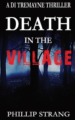 Death in the Village - Phillip Strang - cover