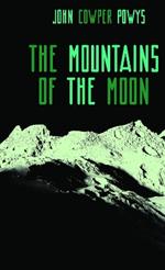 The Mountains of the Moon: A Lunar Love-Story