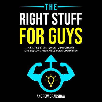 Right Stuff for Guys, The