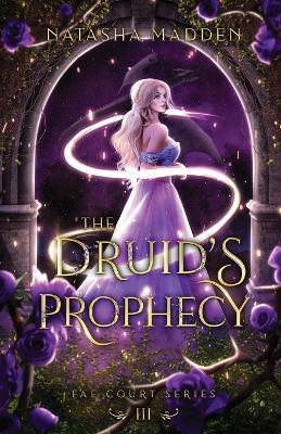 The Druid's Prophecy - Natasha Madden - cover
