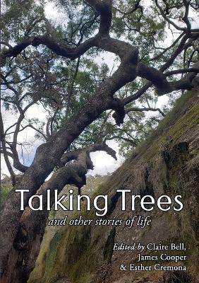 Talking Trees and Other Stories of Life - cover