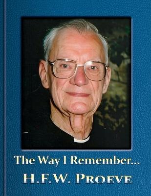 The Way I Remember... - Hfw Proeve - cover
