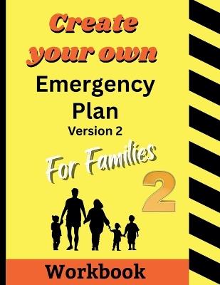 Create your own Emergency Plan for Families - Christine Hamilton - cover