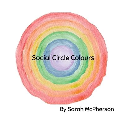 Social Circle Colours - Sarah McPherson - cover