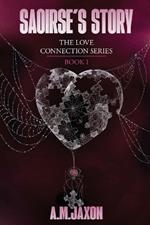 Saoirse's Story: Book 1