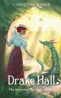 Drake Hall - Christina Baehr - cover