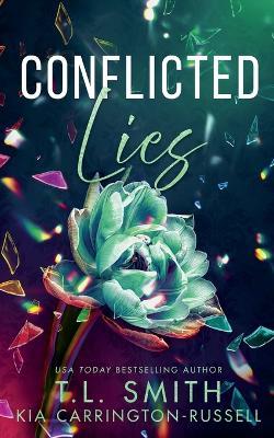 Conflicted Lies - Kia Carrington-Russell,T L Smith - cover