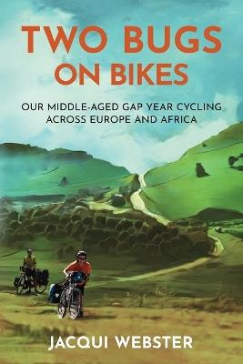 Two Bugs on Bikes - Jacqui Webster - cover