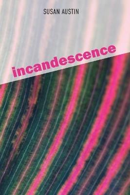 Incandescence - Susan Austin - cover