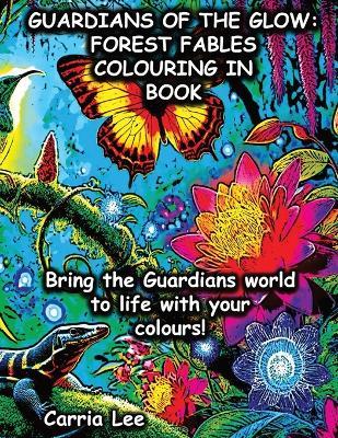 Gotg: Forest Fables - Carria Lee - cover