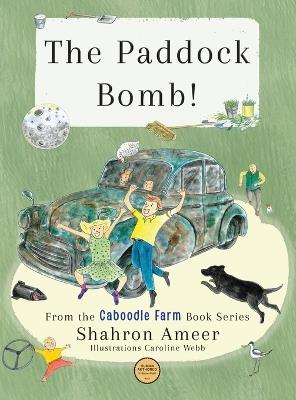 The Paddock Bomb! - Shahron Ameer - cover