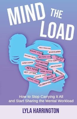 Mind the Load - Lyla Harrington - cover