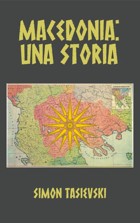 Macedonia - Krste Misirkov,Risto Stefov,Simon Tasievski - ebook