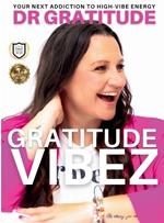 Gratitude Vibez