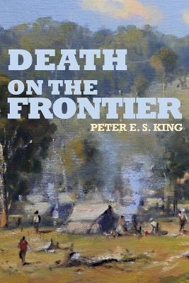 Death on the Frontier - Peter Es King - cover