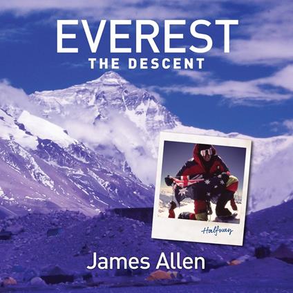 Everest: The Descent