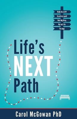 Life's Next Path - Carol McGowan - cover