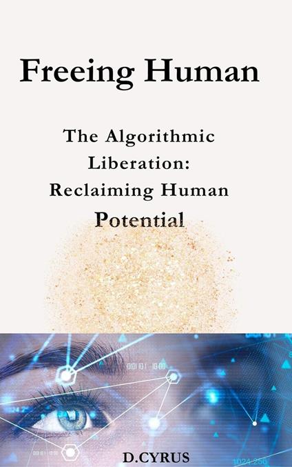 Freeing Humans