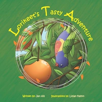 Lorikeet's Tasty Adventure - Jan Hill - cover