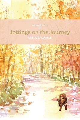Jottings on the Journey - Anita Backman - cover