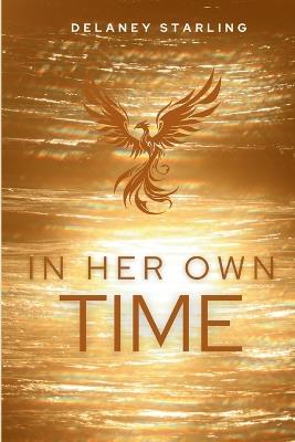 In Her Own Time - Delaney Starling - cover