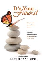 It's Your Funeral