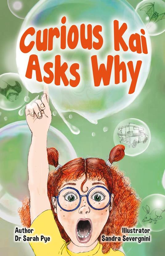 Curious Kai Asks Why - Sarah Pye - ebook