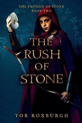 The Rush of Stone - Tor Roxburgh - cover
