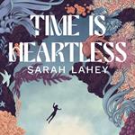 Time Is Heartless