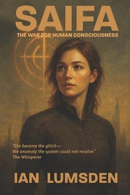 Saifa: The War for Human Consciousness - Ian Lumsden - cover