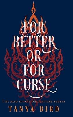 For Better or for Curse - Tanya Bird - cover