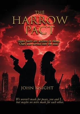 The Harrow Pact - John Knight - cover