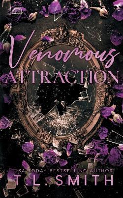 Venomous Attraction - T L Smith - cover