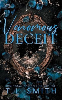Venomous Deceit - T L Smith - cover