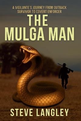 The Mulga Man - Steve Langley - cover