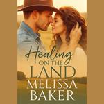 Healing on the Land