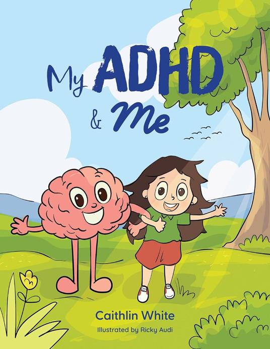 My ADHD & Me - Caithlin White - ebook