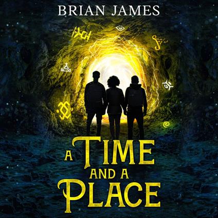 Time And A Place, A