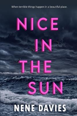 Nice In The Sun - Nene Davies - cover
